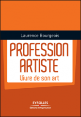 laurence,bourgeois,artiste,artiste entrepreneur,guide de l'artiste entrepreneur,livre,peintre,oeuvres,expositions,peinture
